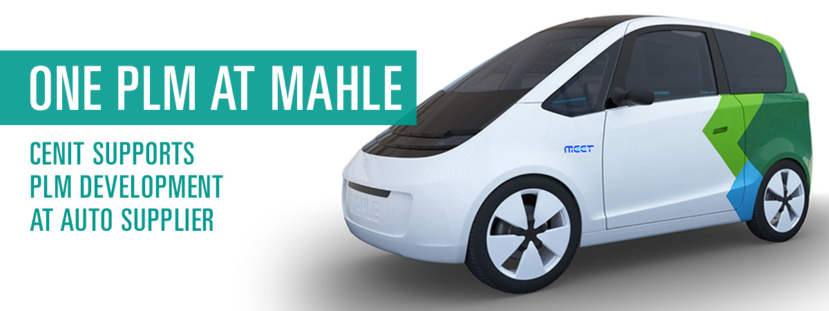 Building a Foundation for the Future: One PLM at MAHLE